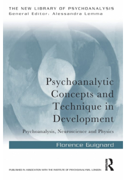 Psychoanalytic Concepts and Technique in Development