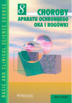 Choroby aparatu ochronnego oka i rogówki, t.8