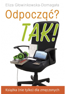 Odpocząć TAK