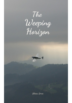 The Weeping Horizon