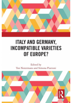 Italy and Germany, Incompatible Varieties of Europe?