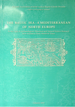 The Baltic Sea a Mediterranean of North Europe
