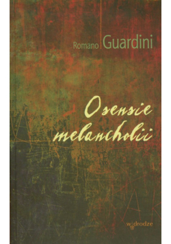 O sensie melancholii