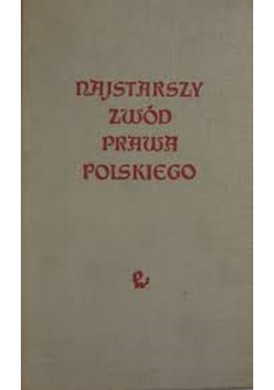 Najstarszy zawód prawa polskiego