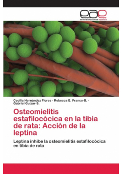 Osteomielitis estafilocócica en la tibia de rata