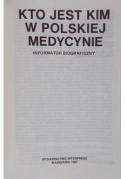 Kto jest kim w polskiej medycynie