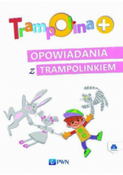 Trampolina Opowiadania z Trampolinkiem