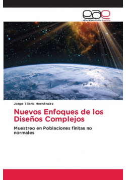 Nuevos Enfoques de los Diseños Complejos
