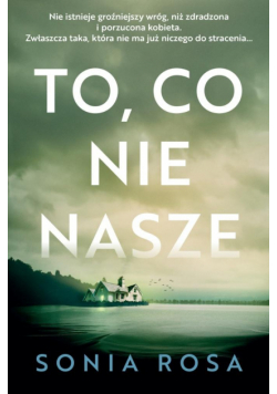 To, co nie nasze wyd. 2