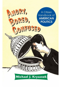 Angry, Bored, Confused