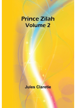Prince Zilah - Volume 2