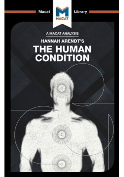 An Analysis of Hannah Arendt's The Human Condition