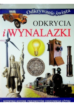Odkrywanie świata Odkrycia i wynalazki