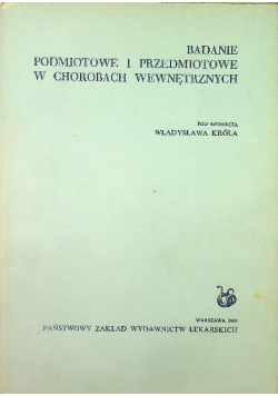 Badanie podmiotowe i przedmiotowe w chorobach wewnętrznych
