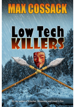 Low Tech Killers