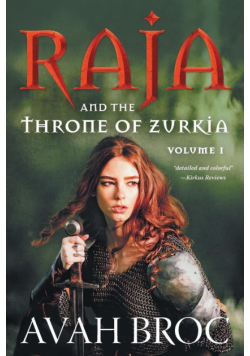 Raja and the Throne of Zurkia