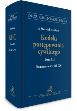 Kodeks postępowania cywilnego T.3 Komentarz