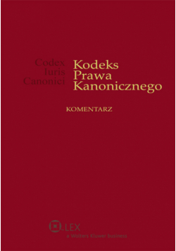 Kodeks Prawa Kanonicznego Komentarz