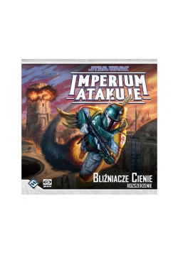 Imperium Atakuje Bliźniacze Cienie GALAKTA