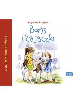 Borys i Zajączki - audiobook