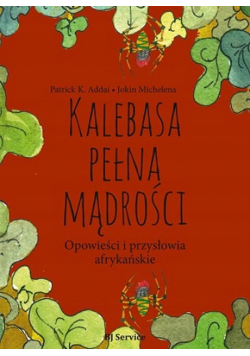 Kalebasa pełna mądrości