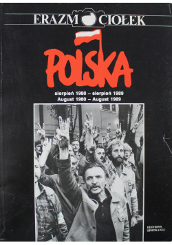 Polska Sierpień 1980 sierpień 1989