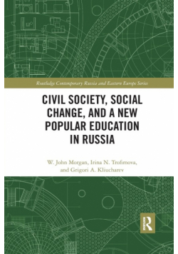 Civil Society, Social Change, and a New Popular Education in Russia