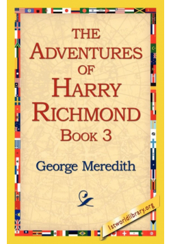 The Adventures of Harry Richmond, Book 3