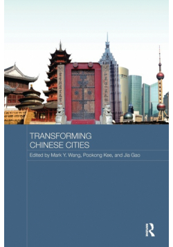 Transforming Chinese Cities