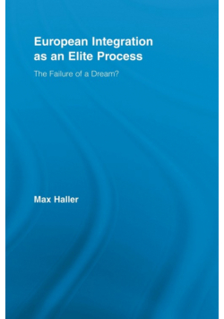 European Integration as an Elite Process