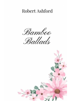 Bamboo Ballads