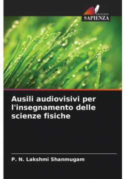 Ausili audiovisivi per l'insegnamento delle scienze fisiche