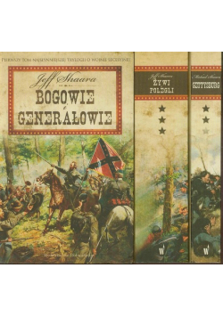 Bogowie i Generałowie / Gettysburg / Żywi polegli