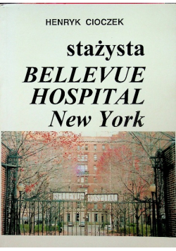 Stażysta Bellevue Hospital New York
