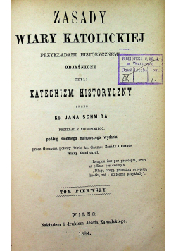 Zasady wiary katolickiej katechizm historyczny 1884 r.