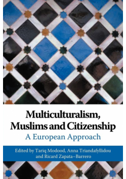 Multiculturalism, Muslims and Citizenship