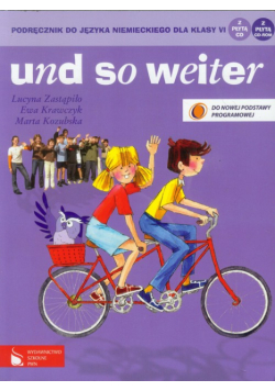 Und so weiter 6 Podręcznik do języka niemieckiego + 2CD