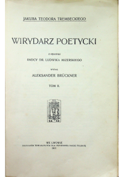 Wirydarz poetycki tom II 1911r