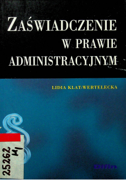 Zaświadczenie w prawie administracyjnym