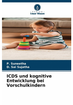 ICDS und kognitive Entwicklung bei Vorschulkindern