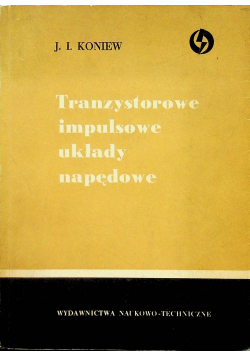 Tranzystorowe impulsowe układy napędowe
