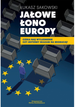 Jałowe łono Europy