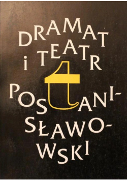 Dramat i teatr postanisławowski I