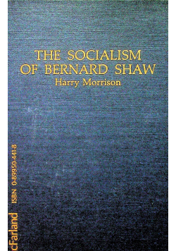 The socialism of Bernard Shaw