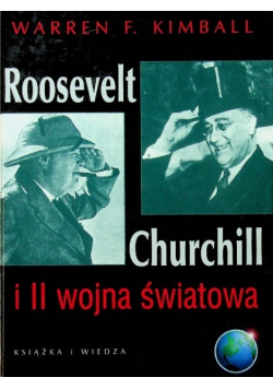 Roosevelt Churchill i II wojna światowa