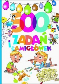 500 zadań i łamigłówek