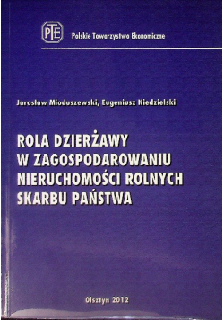 Rola Dzierżawy W Zagospodarowaniu Nieruchomości