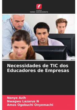 Necessidades de TIC dos Educadores de Empresas