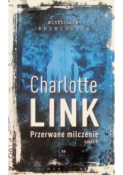 Przerwane milczenie Część 1