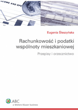 Rachunkowość i podatki wspólnoty mieszkaniowej